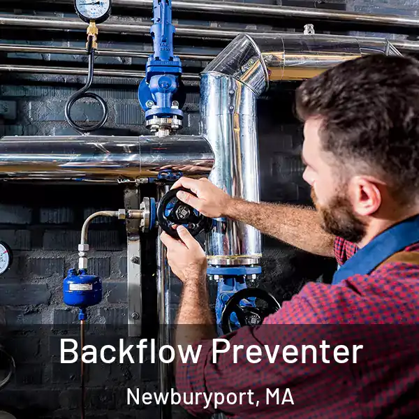  Backflow Preventer Newburyport, MA