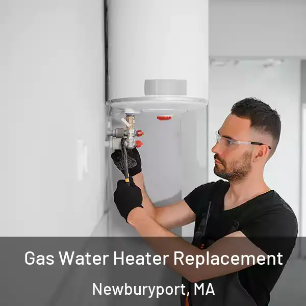  Gas Water Heater Replacement Newburyport, MA
