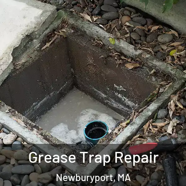  Grease Trap Repair Newburyport, MA