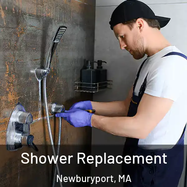  Shower Replacement Newburyport, MA