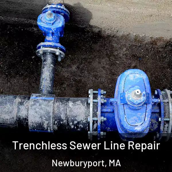  Trenchless Sewer Line Repair Newburyport, MA