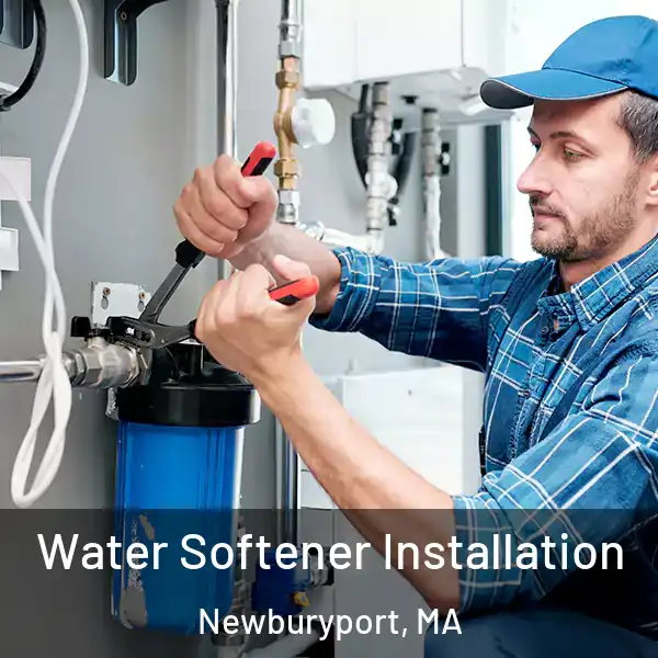  Water Softener Installation Newburyport, MA
